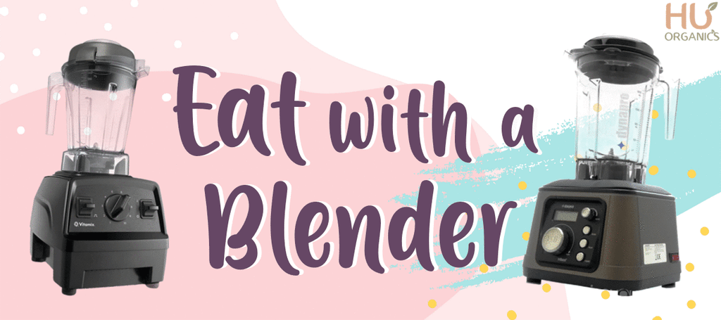 Eat with a Blender - A New Series